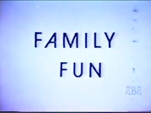 not family FUN