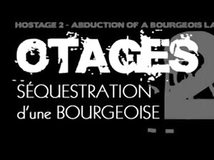 Sequestration une bourgeoise